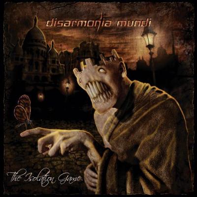 Disarmonia Mundi: "The Isolation Game" – 2009